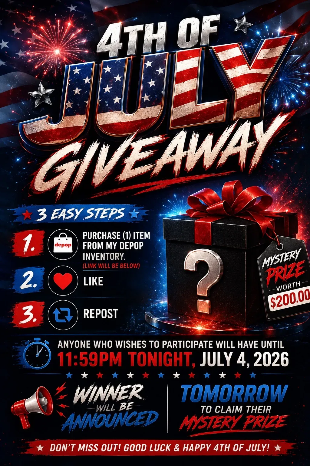 Fourth of July giveaway campaign